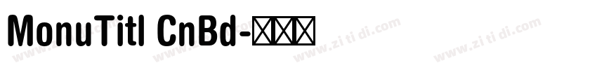 MonuTitl CnBd字体转换